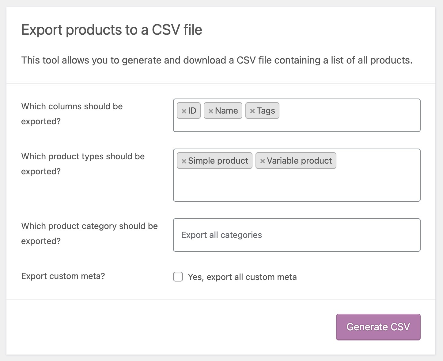 Make sure you fill out each field to match this screenshot. Click on Generate CSV.