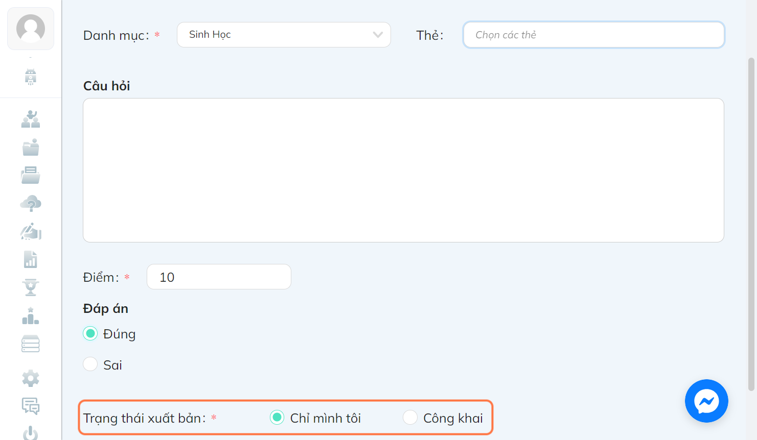 Tại thanh "Trạng thái xuất bản", chọn "Chỉ mình tôi" hoặc "Công khai"