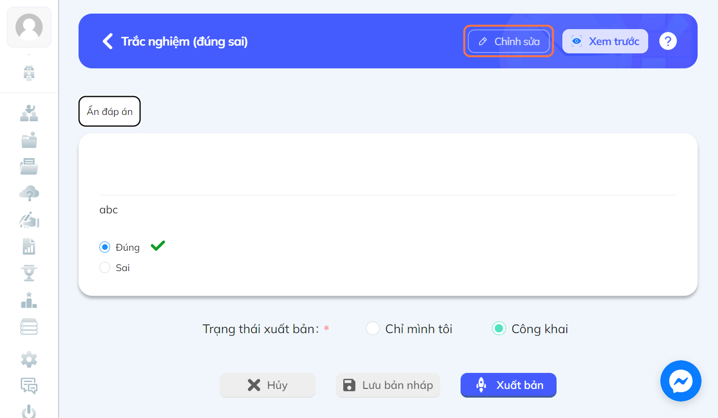 Nhấn chọn "Chỉnh sửa" để quay về màn hình chỉnh sửa câu hỏi