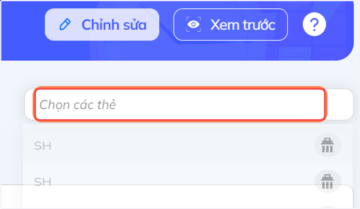 Nhấn vào "Chọn các thẻ" và chọn thẻ để phân loại câu hỏi