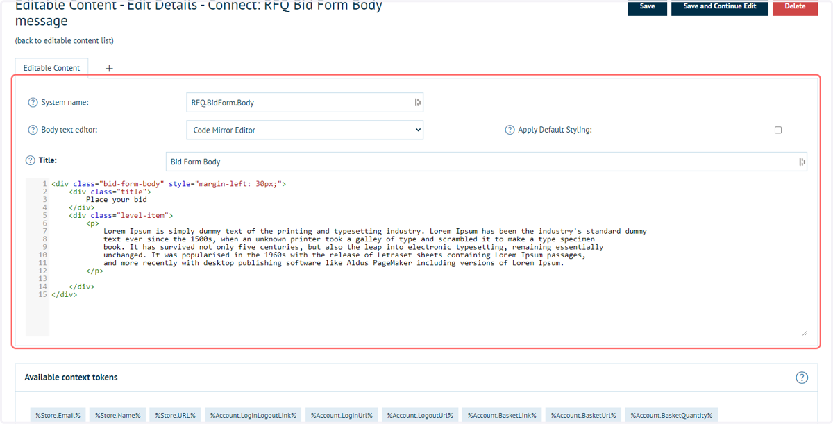 The Editable Content blocks have basic HTML code generated by default