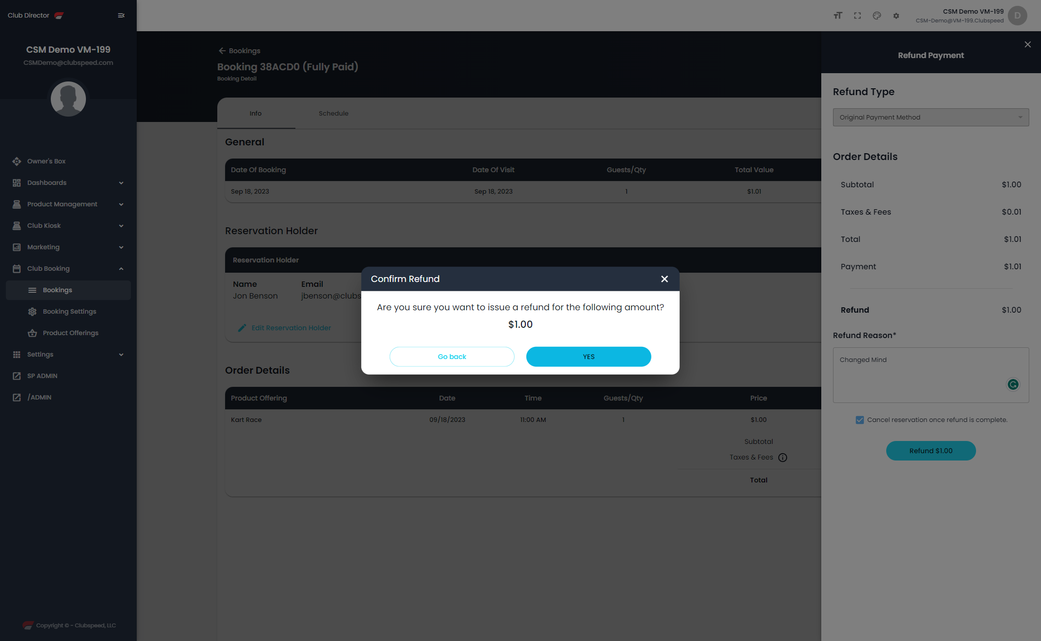 Confirm the refund by pressing Yes