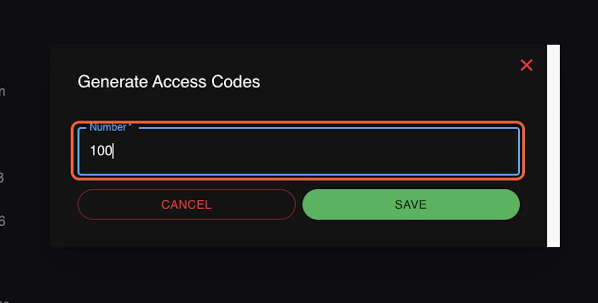 Select between 1-100 access codes to generate at a time 