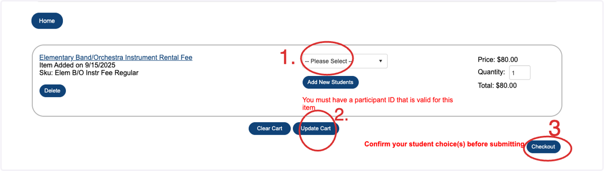 1.Select the student that is receiving the Band/Orchestra School Instrument 2. update cart and check out