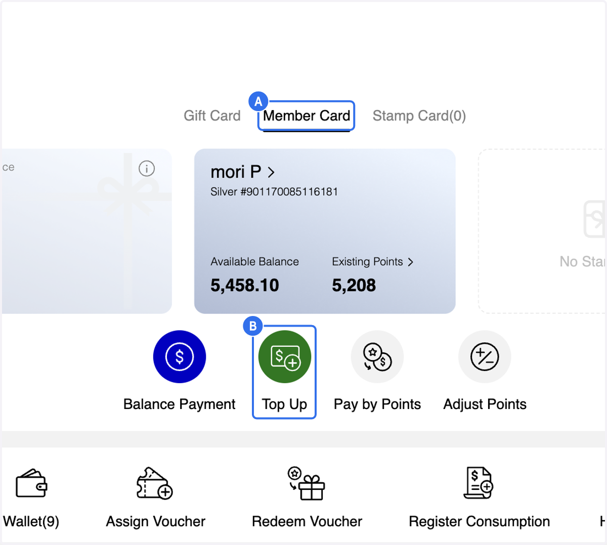 A. Click on Member Card B. Click on Top Up