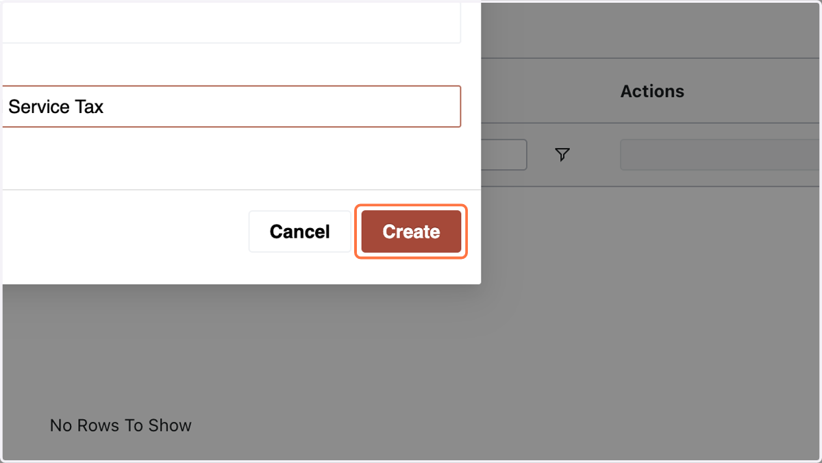 hit "Create." View and edit created taxes as needed.