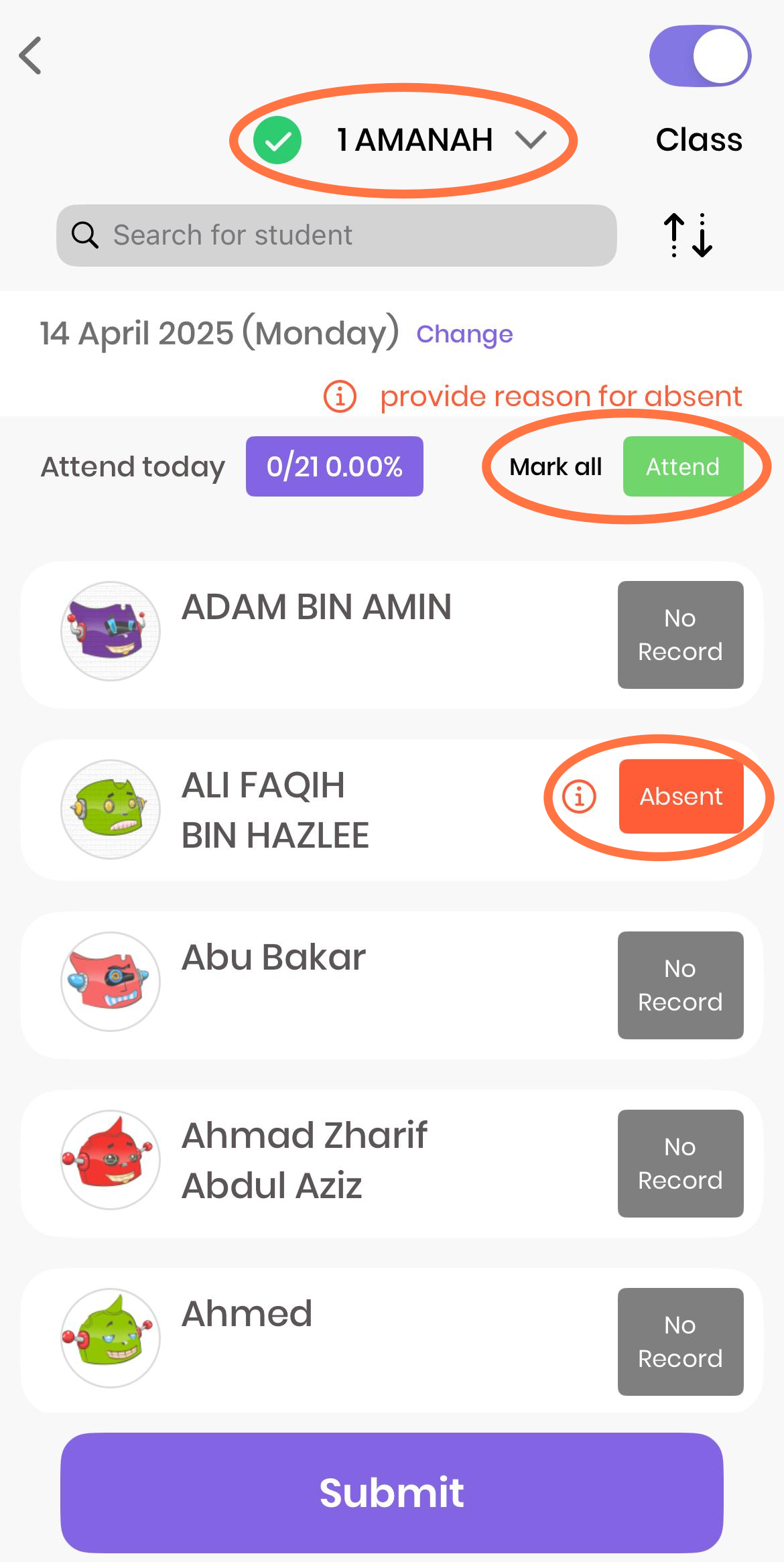 UNTUK MENANDA KEHADIRAAN, PILIH KELAS > KLIK 'MARK ALL (ATTEND)' > KLIK PELAJAR YANG TIDAK HADIR SEHINGGA KELUAR BUTANG 'ABSENT' DAN "SUBMIT"