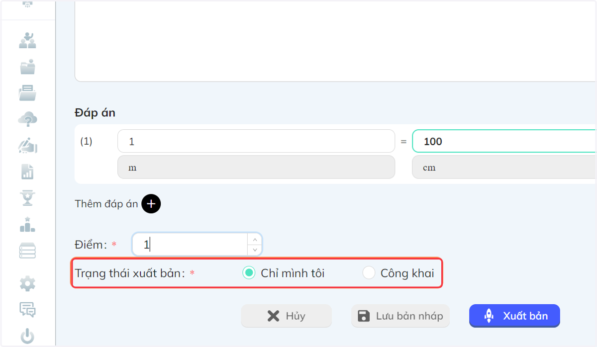 Tại thanh "Trạng thái xuất bản", chọn "Chỉ mình tôi" hoặc "Công khai"