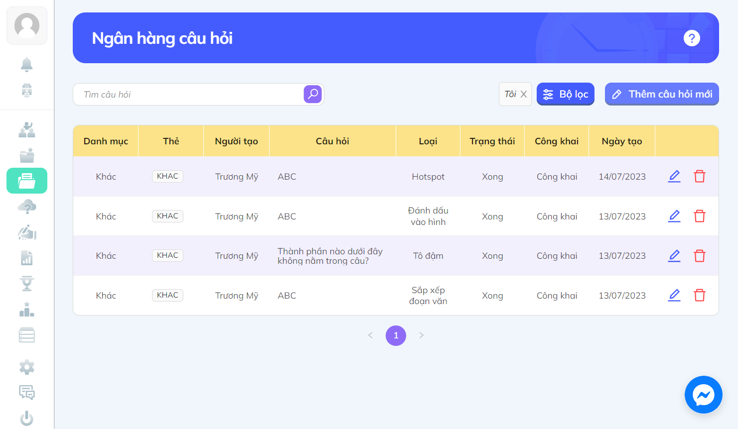 Nhấn chọn "Thêm câu hỏi mới" để chọn dạng câu hỏi