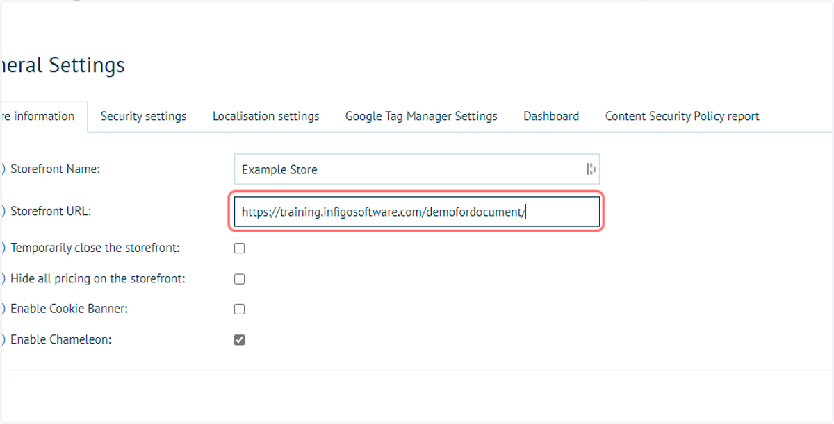 Ensure a Storefront URL is entered, matching the URL of the storefront to be used.
