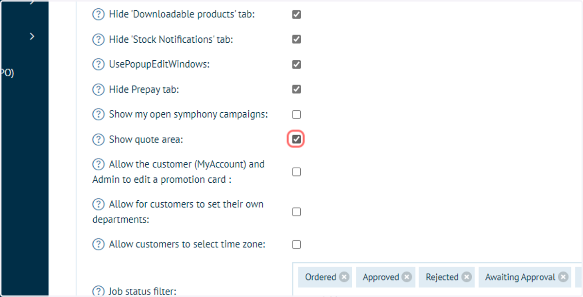 Check Show quote area within the My Account / General section