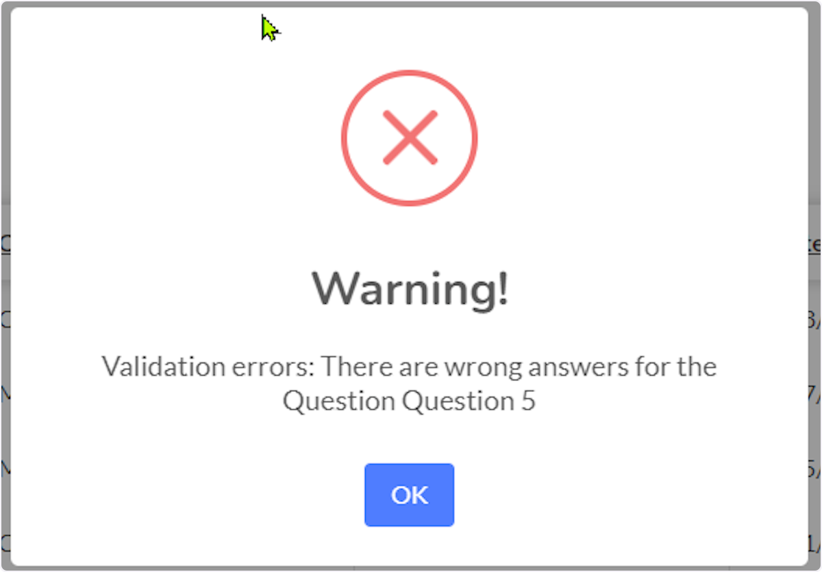 If errors are present in your template, you will see this error message.