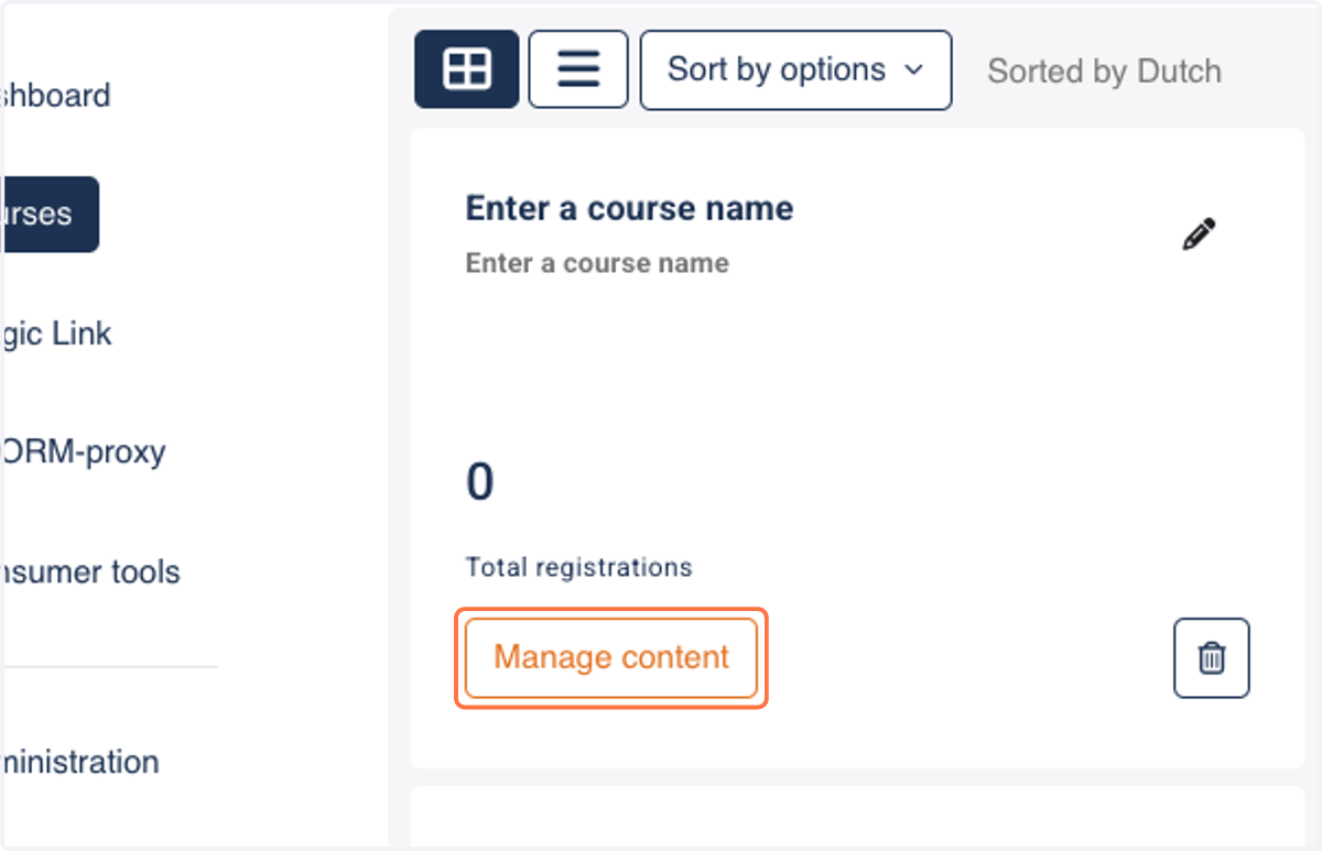 Click on Manage content to open your course