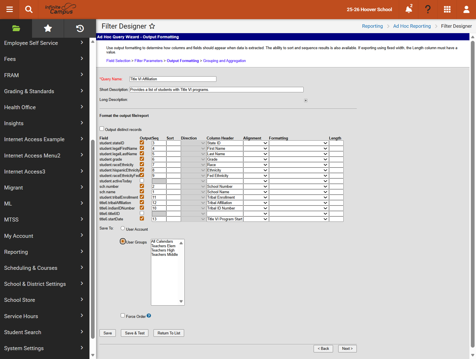 By default, Ad Hocs are saved to User Accounts. Once the Ad Hoc is created, save a copy to User Groups that may need access to the filter.