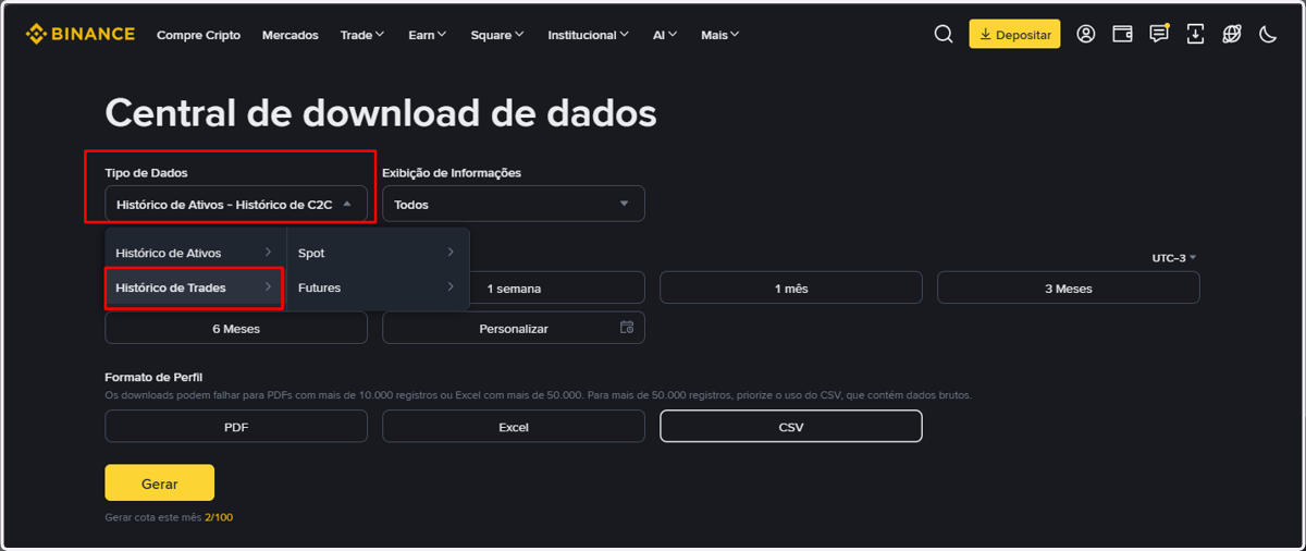 Em Tipo de Dados, passe o mouse em Histórico de Trades e depois em Spot