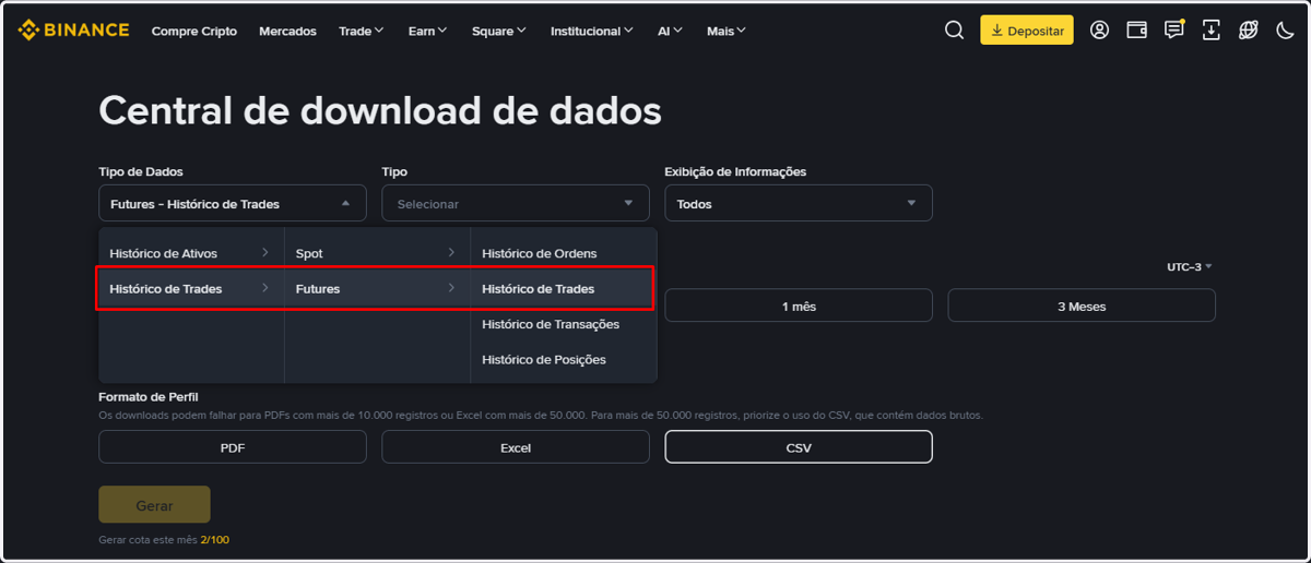 Relatório 8 de 10 – "Futures - Histórico de Trades": em Tipo de Dados, selecione Histórico de Trades > Futures > "Histórico de Trades". Em Tipo, escolha o tipo de Futures que você opera (USDⓈ-M ou COIN-M). Depois: Personalizar → escolha as datas no c