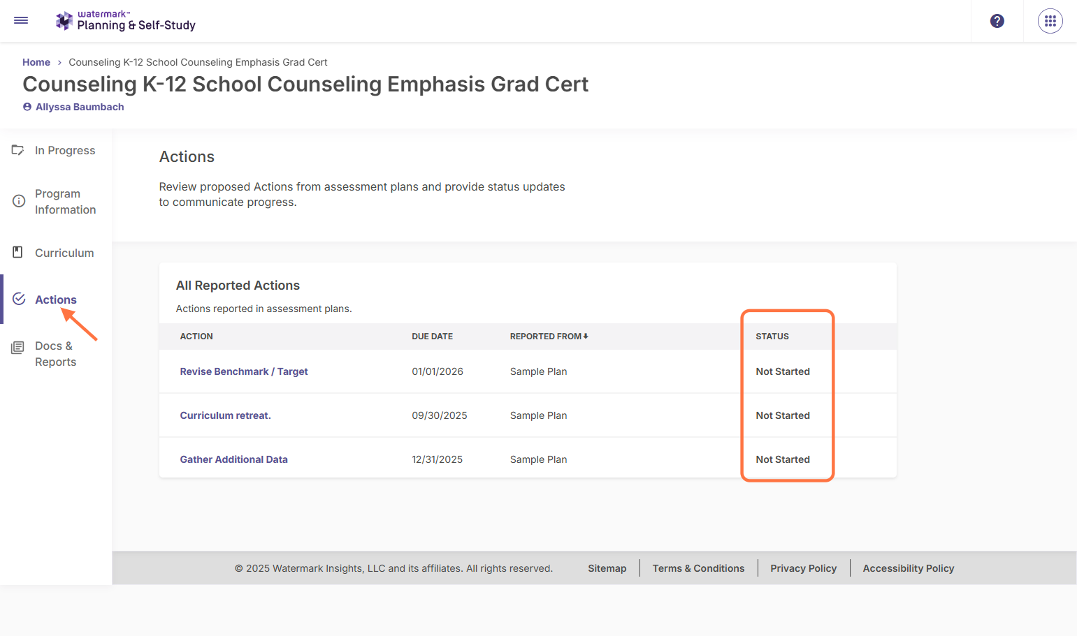 On the homepage for the program where you want to review or track action items, click on "Actions". All reported actions will appear. Notice that no actions have been started. This will change after you update the status of an item.
