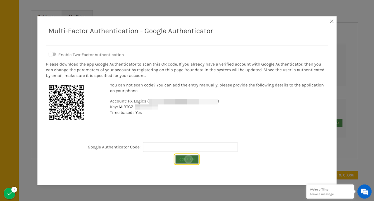 Click on CONFIRM to turn off two factor authentication.