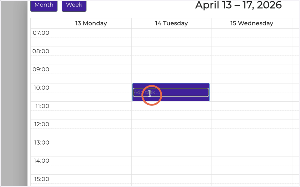 Select a time slot when you plan to complete this task and give the task a name