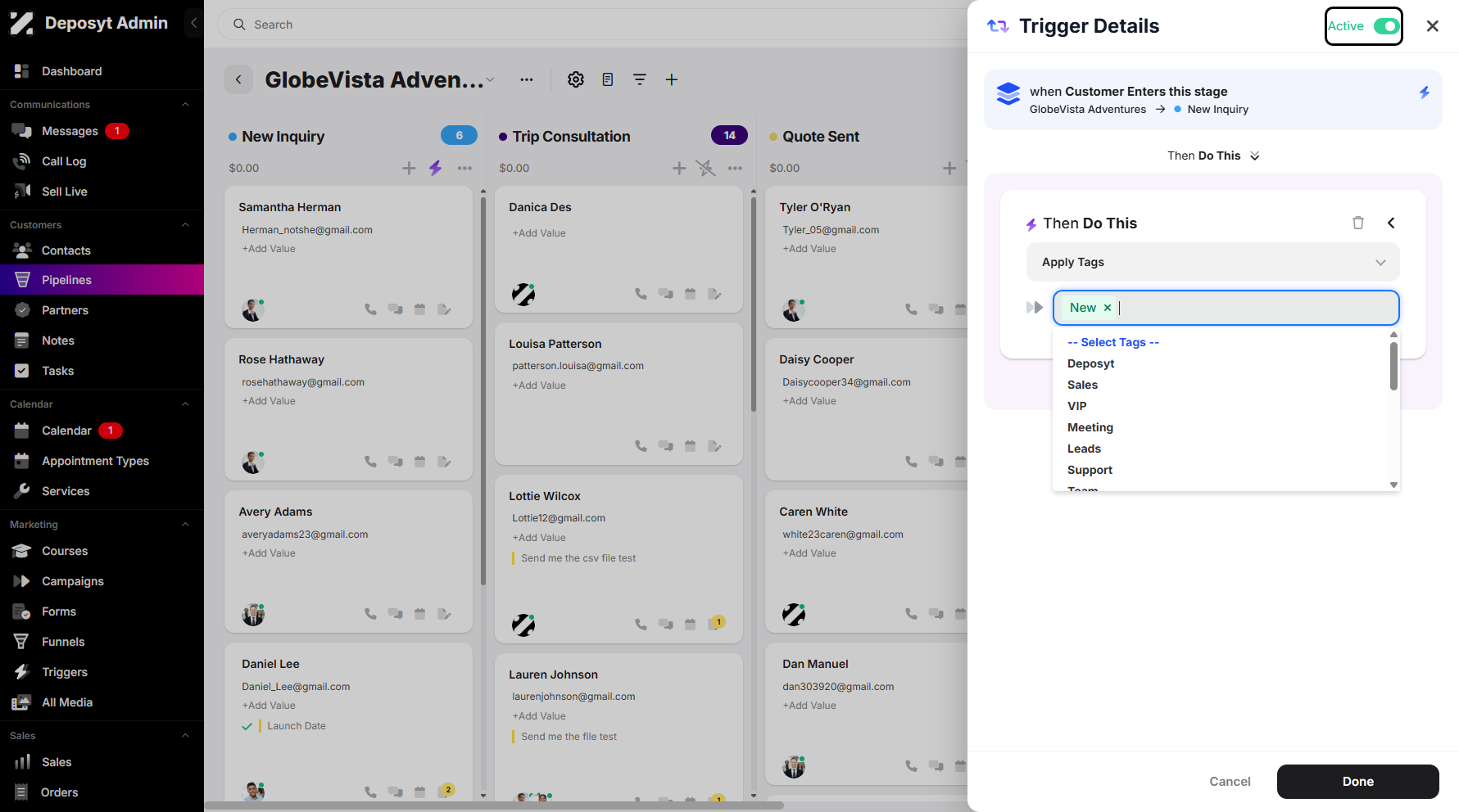 Step 13: Once set up, toggle the Active button to enable the Trigger.