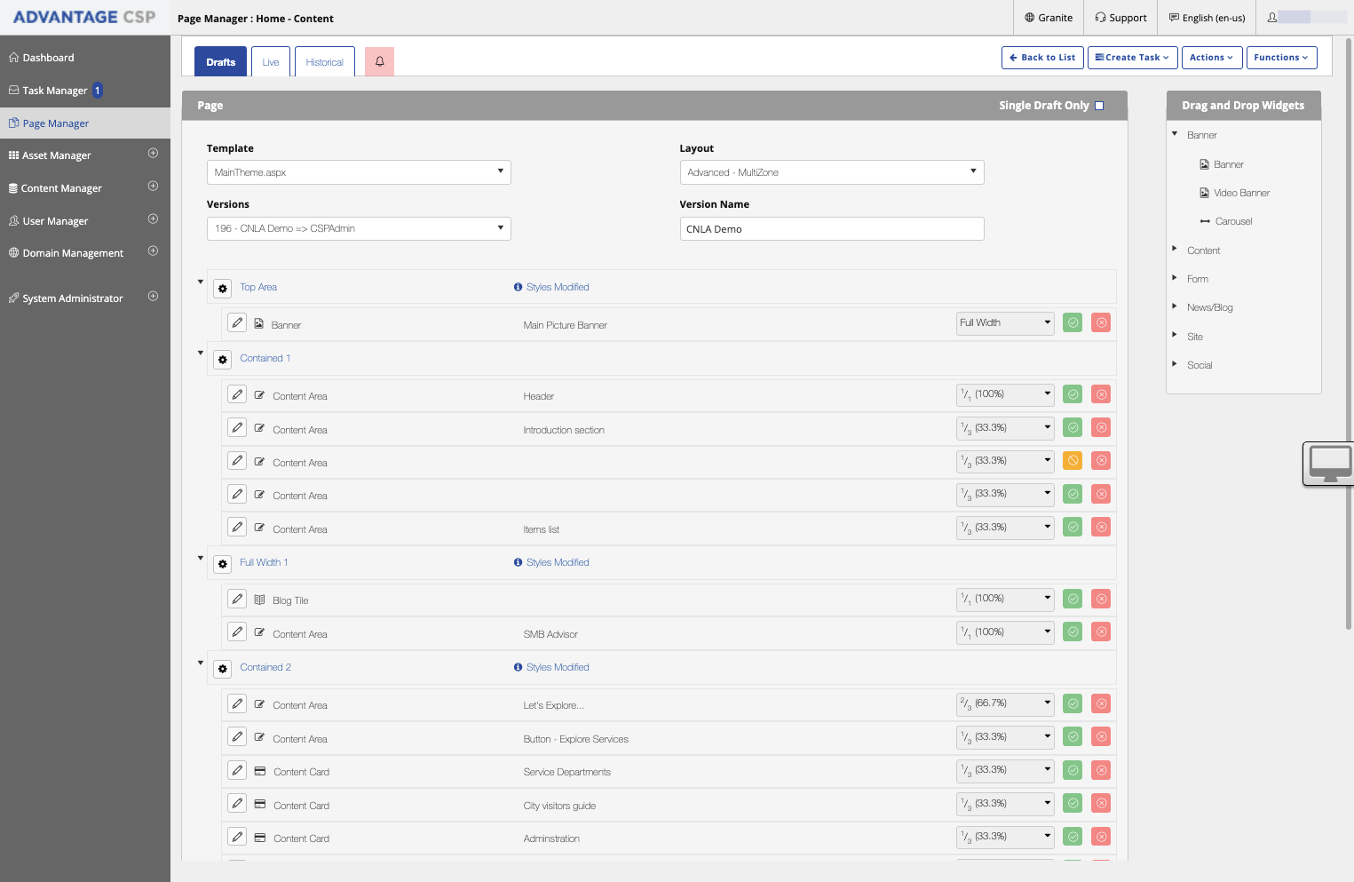 Go to your Drag and Drop Module drawer - Select your the widget you want and drag it to the zone of your choice.