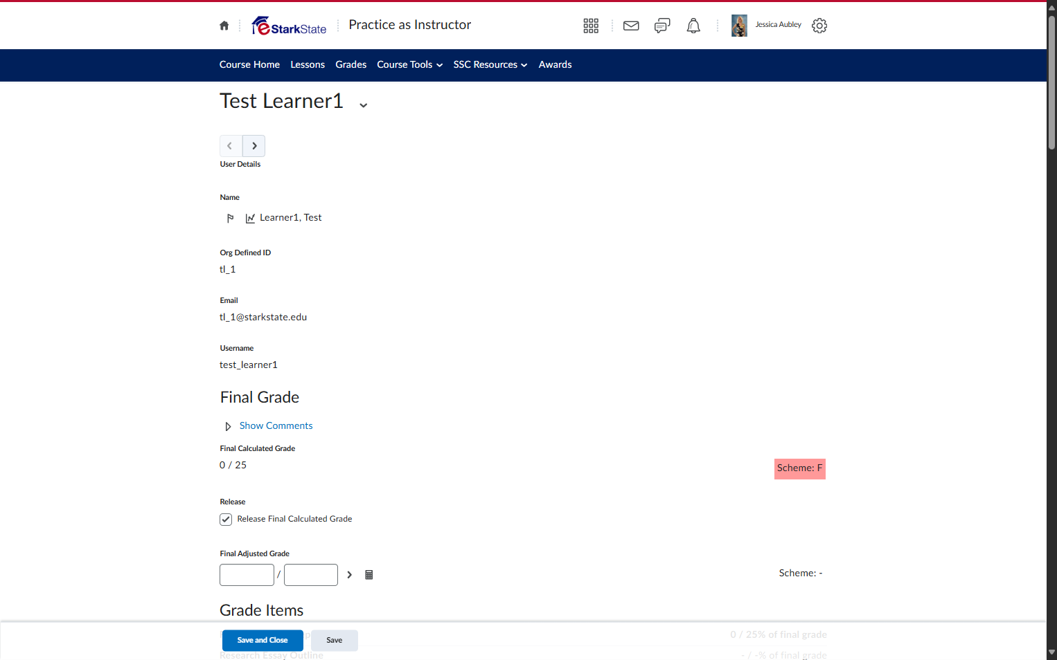 Scroll down and you will see the final grade and the graded items