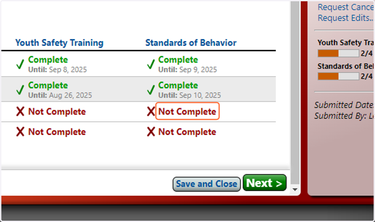 Select the compliance status for the requirement that needs to be completed