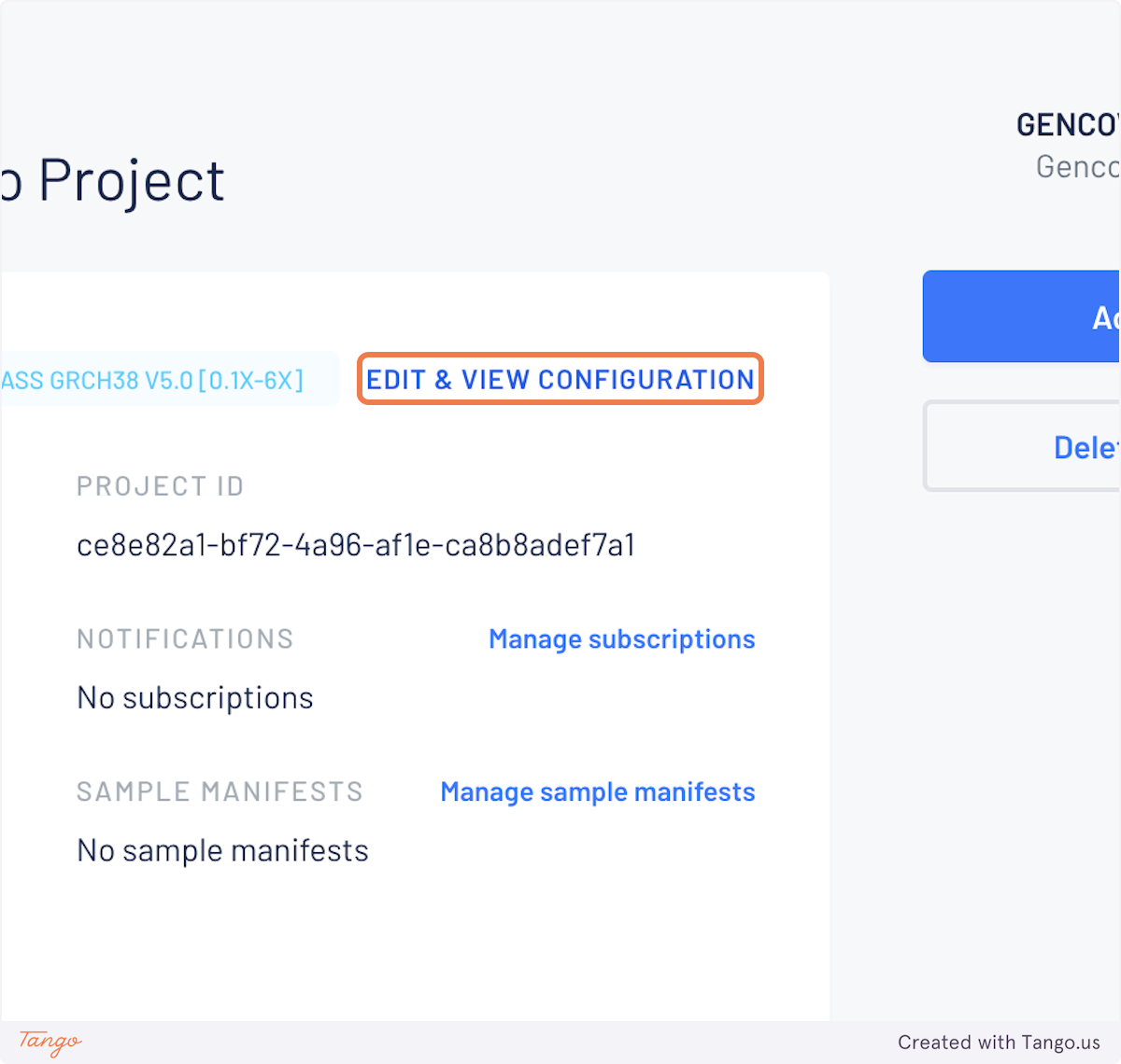 Click on the Gencove project which utilizes the configuration you are interested in better understanding. Within the project page, click on EDIT & VIEW CONFIGURATION