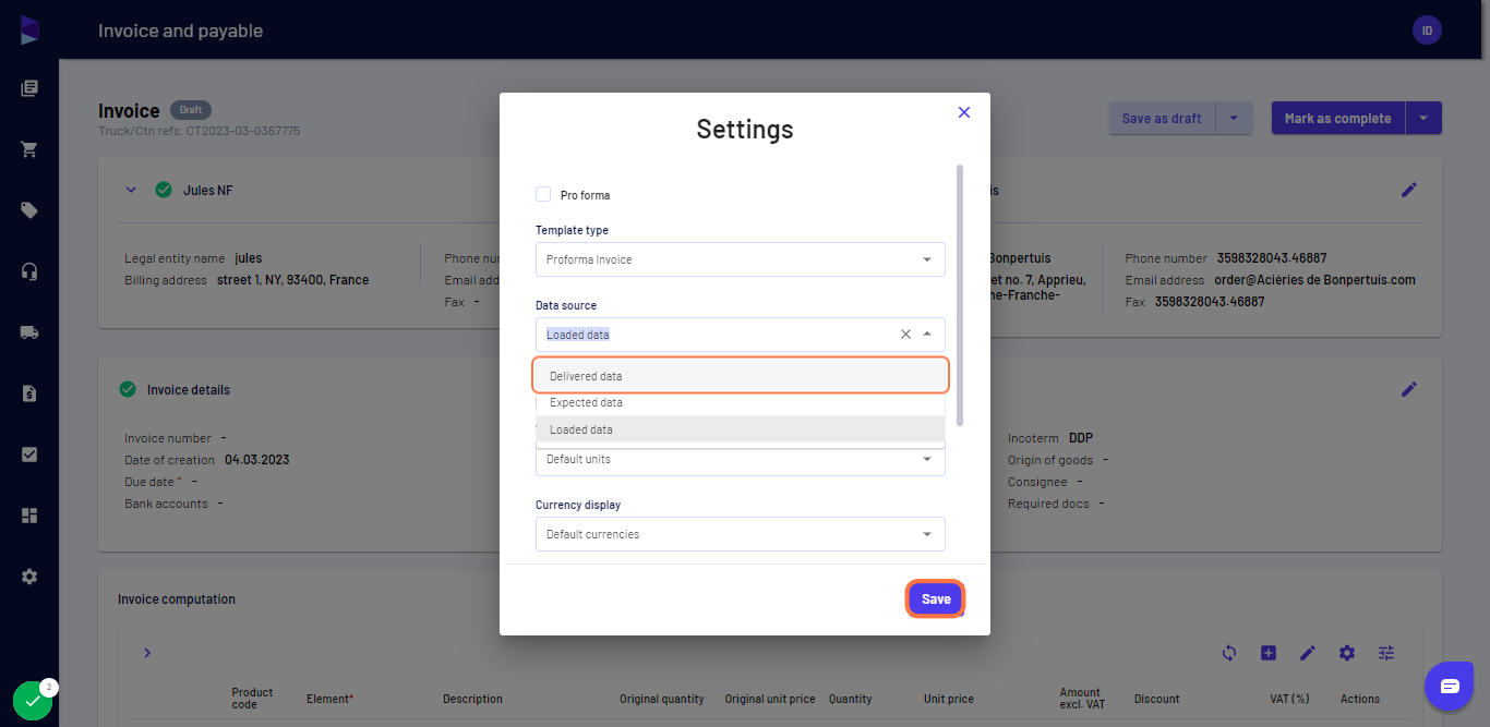 You can define based on what info your supplier payable will be generated (Expected, Loaded, or Delivered information) and click on "Save"