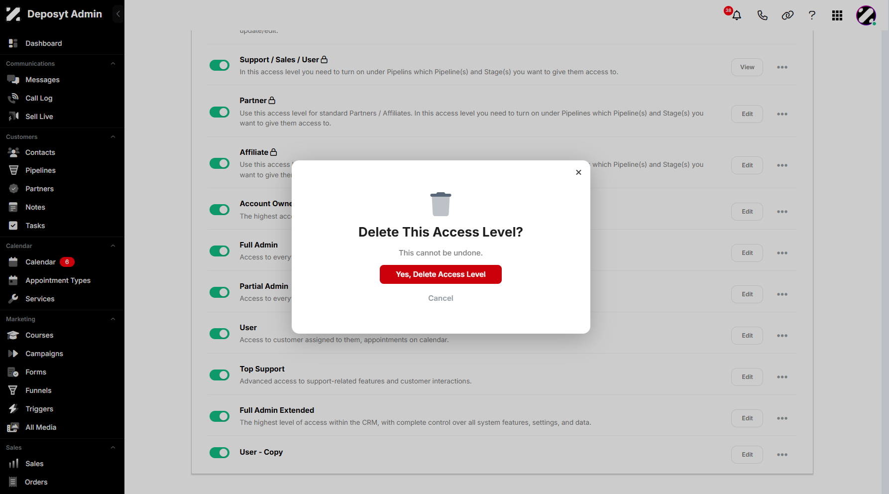 Step 8: A pop-up window will appear, where you can cancel the action or proceed by clicking the Yes, Delete Access Level button.