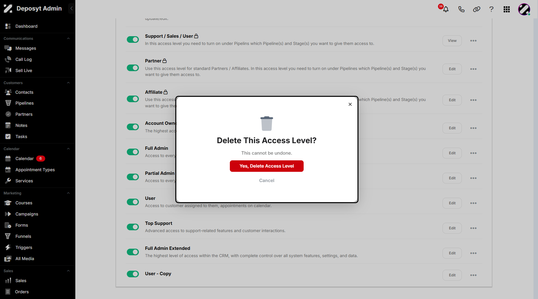 Step 8: A pop-up window will appear, where you can cancel the action or proceed by clicking the Yes, Delete Access Level button.