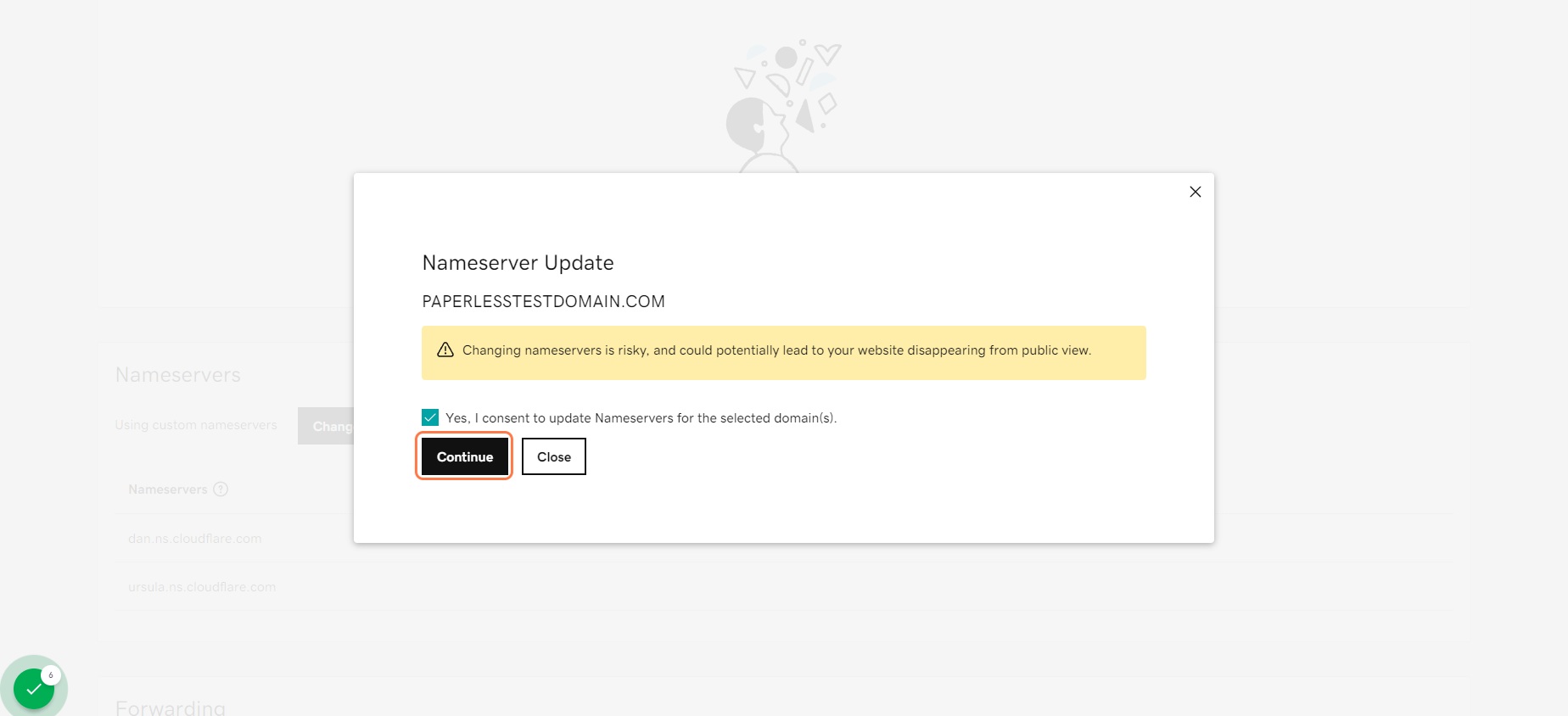 Check the box for "Yes", I consent to update Nameservers for the selected domain(s).