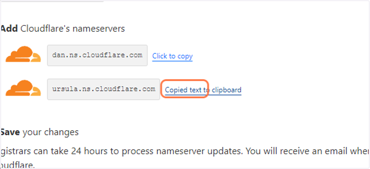 Go back to Cloudflare and copy second Nameserver