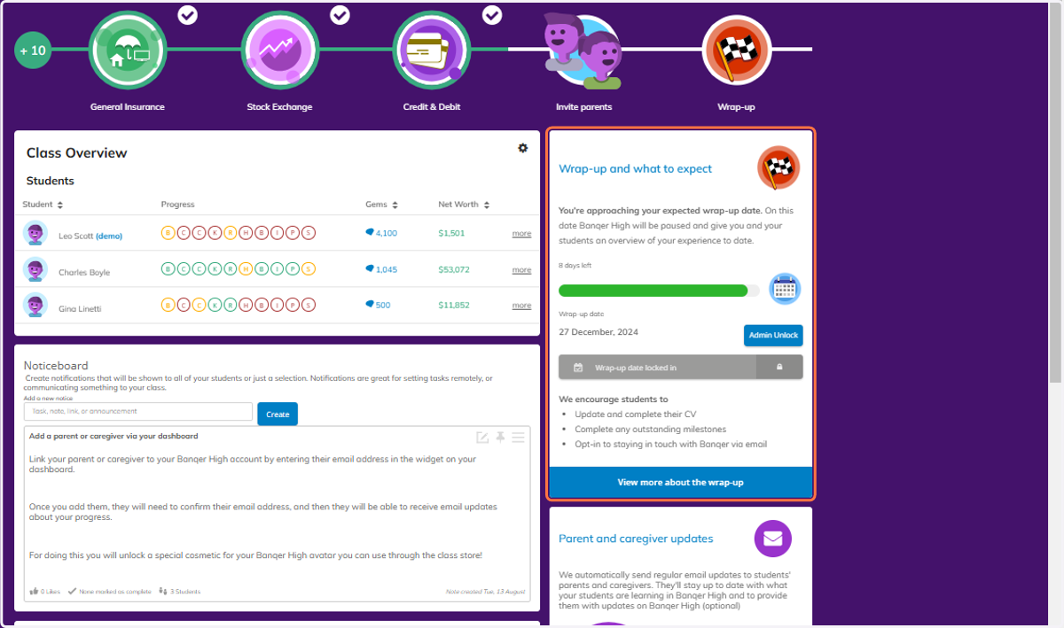 Finally, your wrap-up information will appear, and will become more prominent on your dashboard as you near your wrap-up date.