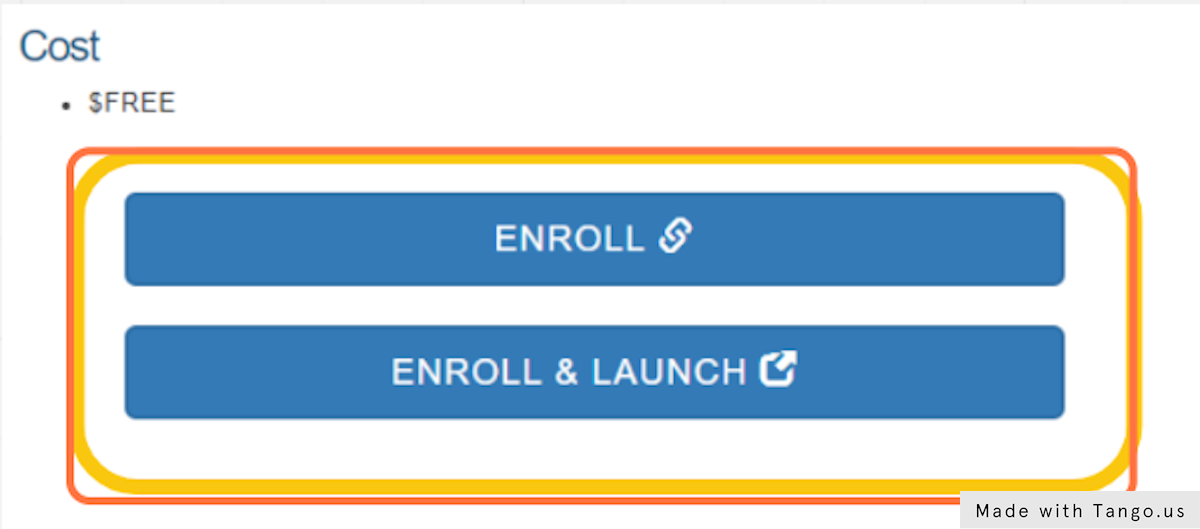 Click on "Enroll"  or Enroll & Launch" to begin your Course. 