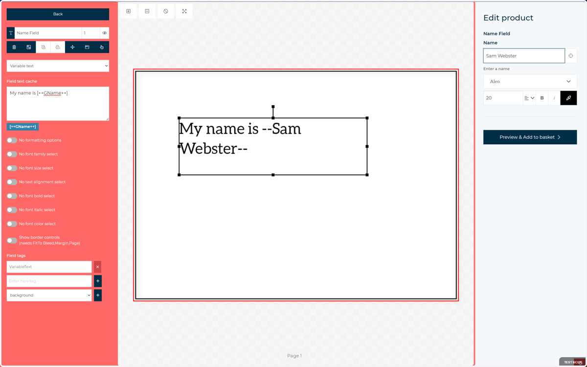 Typing into the form will populate the field on the canvas, including the prefix and suffix (if one has been specified)