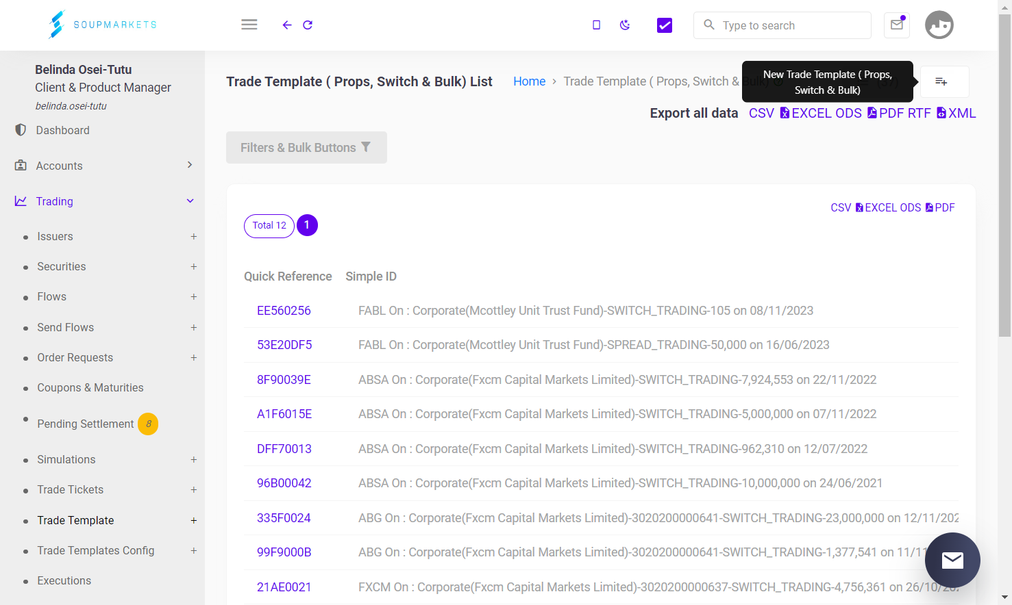 Click on Trade Template ( Props, Switch & Bulk) List…