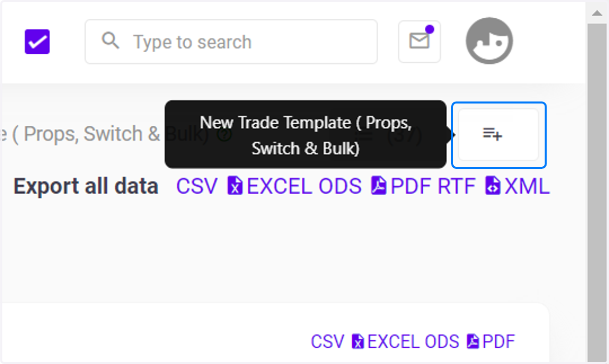 Click on Trade Template ( Props, Switch & Bulk) List…