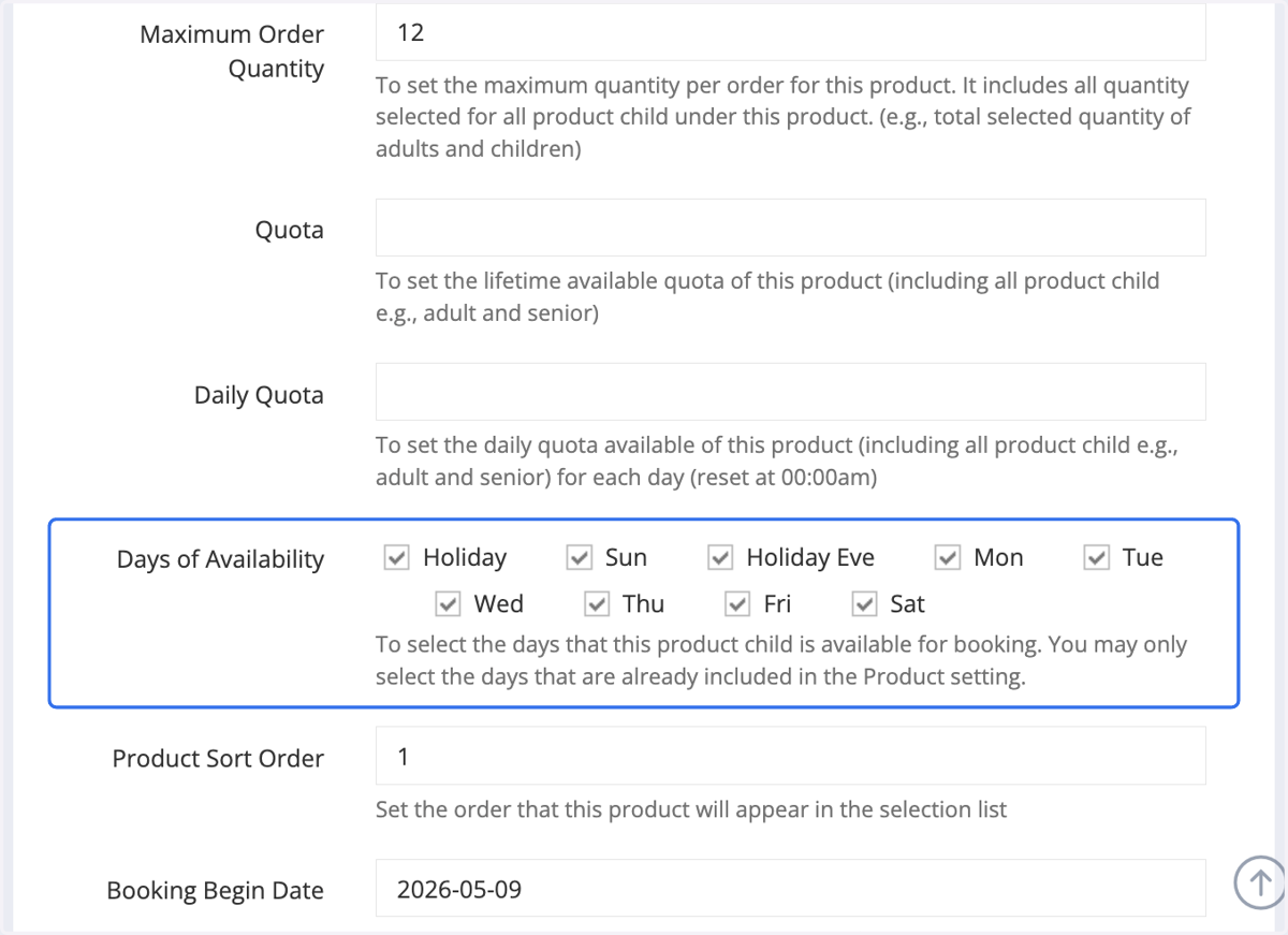 Select the days when this product group can be booked. Please choose only from the days already specified in the Product settings.