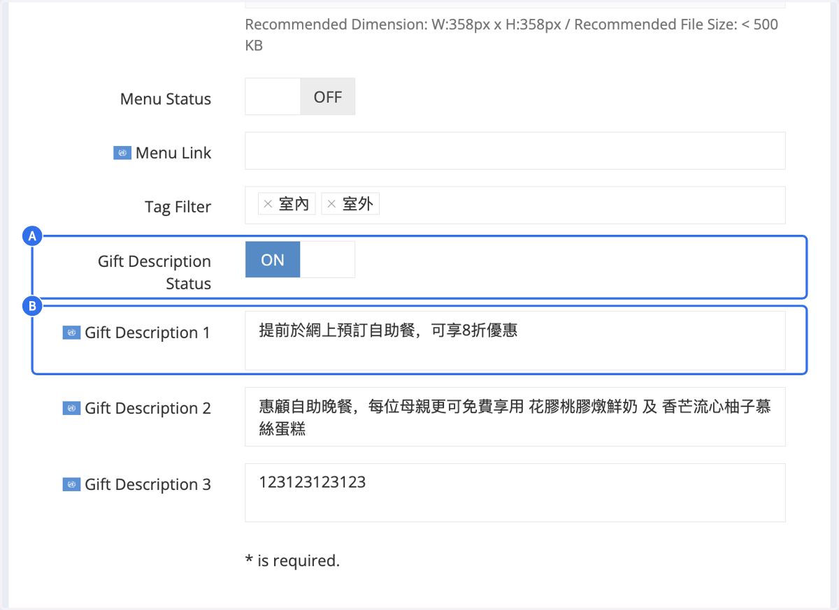 A. Enable the gift description status if you have additional gift details to display on the landing page. Otherwise, turn it off. B. Fill in the gift details if available.