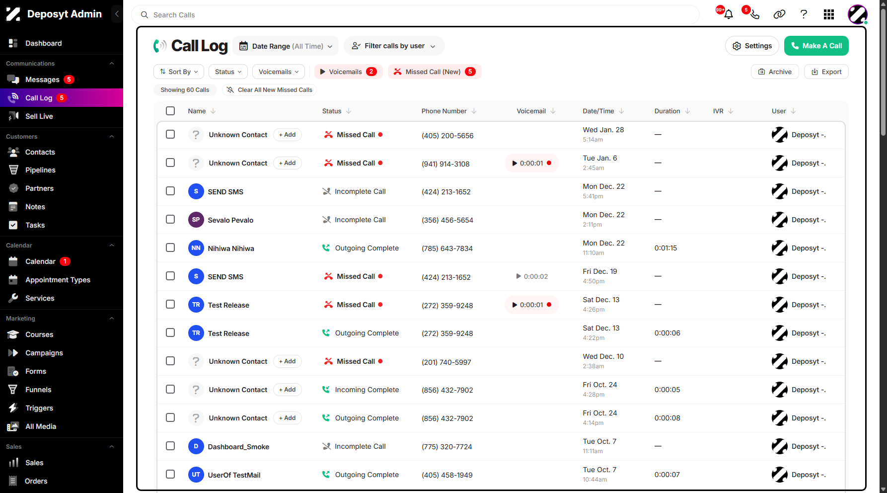 Step 3: You will be navigated to the Call Log section. It keeps a complete history of customer phone interactions, helps teams follow up effectively, improves accountability and performance tracking, and provides context before the next customer contact.
