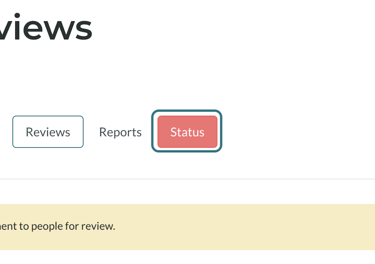 Click on Status to return to the status screen after assigning reviewers 