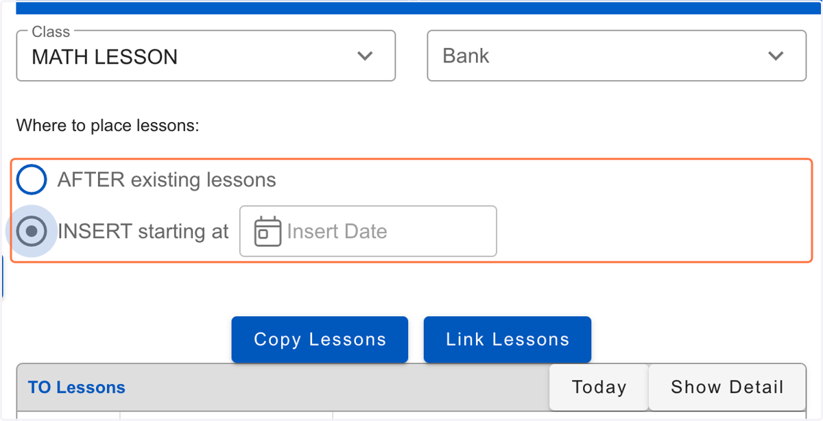 Click Insert starting at and enter the date you want lesson copying to begin