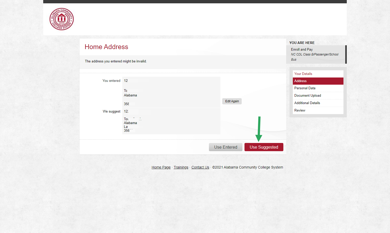 Click on Use Suggested for the address match.