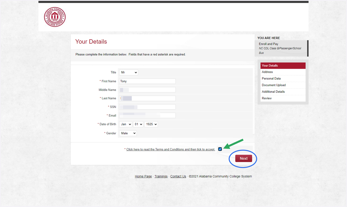 You must check the box to accept the Terms and Conditions. (Click on the link to view the Terms and Conditions) Click on Next button to move to the next screen.