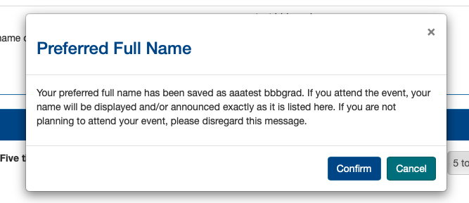 Tassel will confirm your Preffered Full Name first, and must hit the "Confirm" to Continue