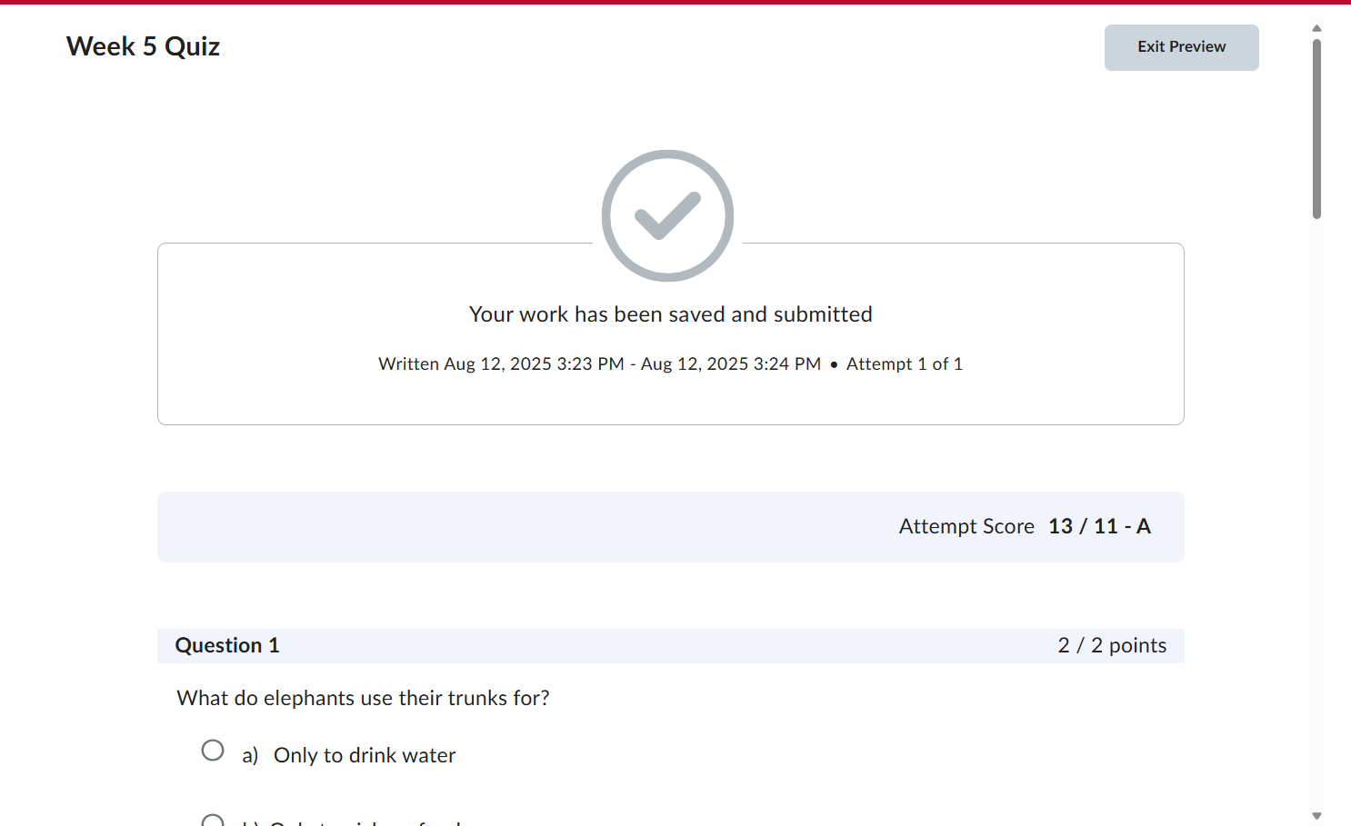 Click on Exit Preview to return to the list of quizzes