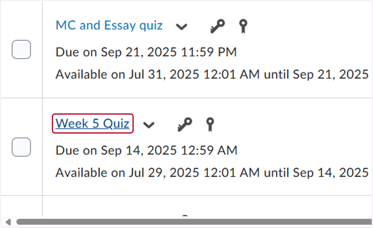 Click on the quiz or test you want to preview. In our example, we clicked on the Week 5 Quiz