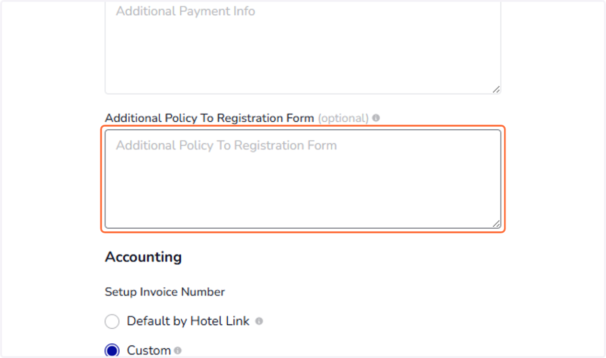 Additional Policy To Registration Form (optional): This allows adding the addition policy text. This paragraph content has a limitation of length in the frame of A4 paper.