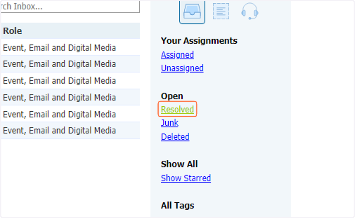 To view your resolved messages, select the Resolved folder